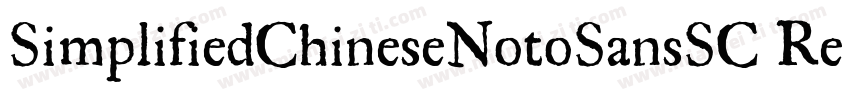 SimplifiedChineseNotoSansSC Regula字体转换